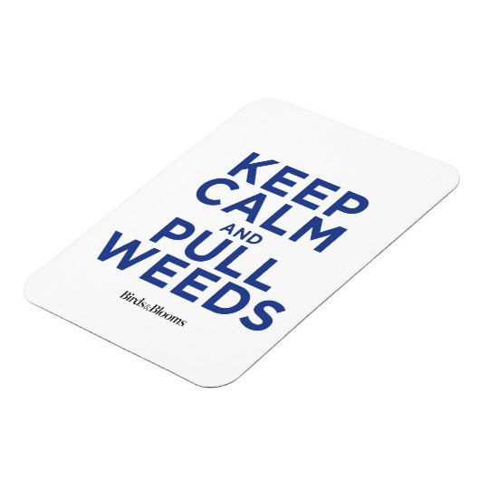 Ruhige und langsame Unkräuter behalten Magnet (Linke Seite)