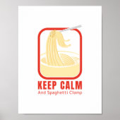 Ruhige und spaghetti-Klemme behalten Poster (Vorne)