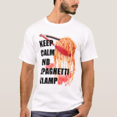Ruhige und spaghetti-Klemme behalten T-Shirt (Vorderseite)