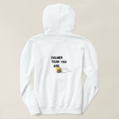 Ruhiger als du bist hoodie (Design Rückseite)