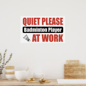Ruhiger Badminton Player am Arbeitsplatz Poster (Küche)