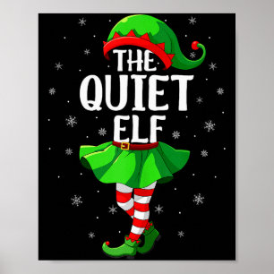 Ruhiger Elf Weihnachten Mädchen Frauen Elf Squad X Poster