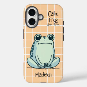 Ruhiger Frosch sagt Relax lustiger Custom iPhone 16 Hülle