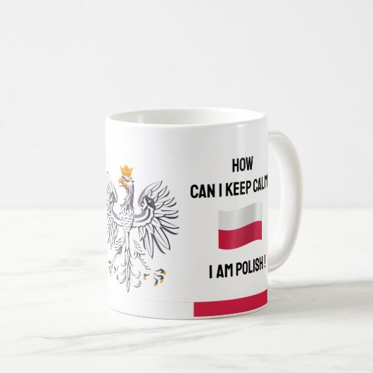 Ruhiges Polen und Witziger Text, polnische Flagge  Kaffeetasse (VorderseiteRechts)