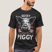 Ruhiges Schweinchen  T-Shirt (Vorderseite)