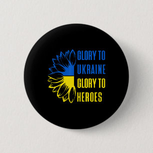 Ruhm an die Ukraine Ruhm an Helden ukrainisches Mo Button