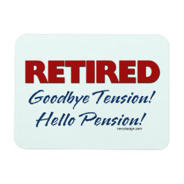 Ruhm: Auf Wiedersehen Tension Hallo Pension! Magnet