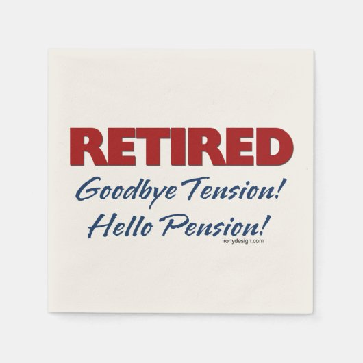 Ruhm: Auf Wiedersehen Tension Hallo Pension! Serviette (Vorderseite)
