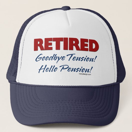 Ruhm: Auf Wiedersehen Tension Hallo Pension! Truckerkappe (Vorderseite)