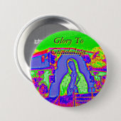 Ruhm für Guadalupe Button (Vorne & Hinten)