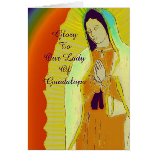 Ruhm unserer Guadalupierin