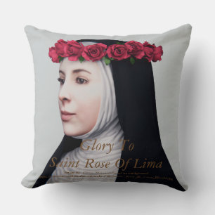 Ruhm zur heiligen Rose Lima Kissen