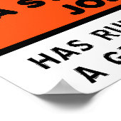 Ruined a Great Hunter Funny Poster (Ecke)