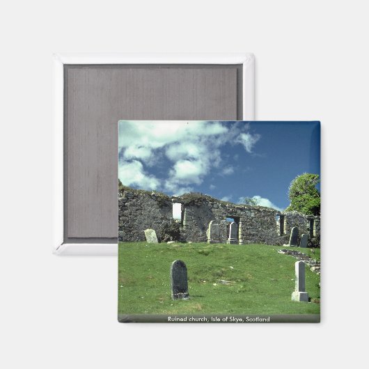 Ruinierte Kirche, Insel Skye, Schottland Magnet (Vorderseite/Rückseite)