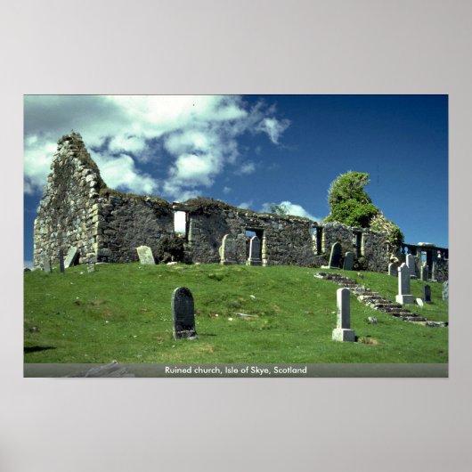 Ruinierte Kirche, Insel Skye, Schottland Poster (Vorne)