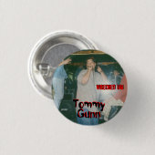 Ruinierter 'Um Knopf TOMMYS GUNN Button (Vorne & Hinten)