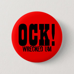 Ruiniertes 'Um OCK! Knopf Button