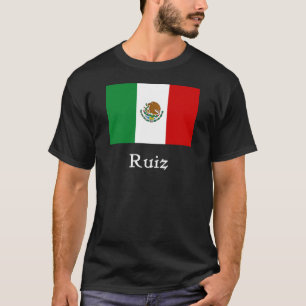 Ruiz mexikanische Flagge T-Shirt