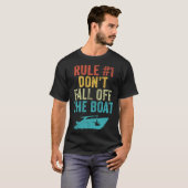 Rule 1 Don t Fall Off The Boat  Cruise Boating Boa T-Shirt (Vorne ganz)