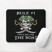 Rule #1 Don't Fall Off The Boat Cruise Rate Party Mousepad (Mit Mouse)