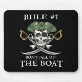 Rule #1 Don't Fall Off The Boat Cruise Rate Party Mousepad (Vorne)