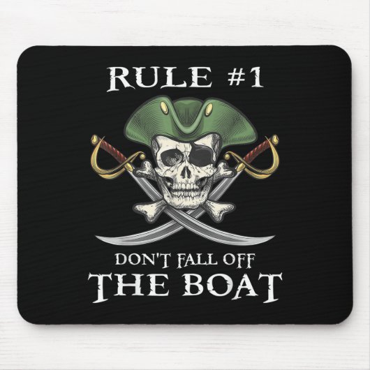 Rule #1 Don't Fall Off The Boat Cruise Rate Party Mousepad (Vorne)