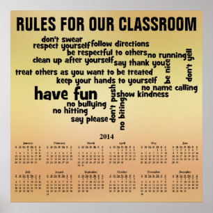 Rule for Our Classroom 2014 Calendar Poster