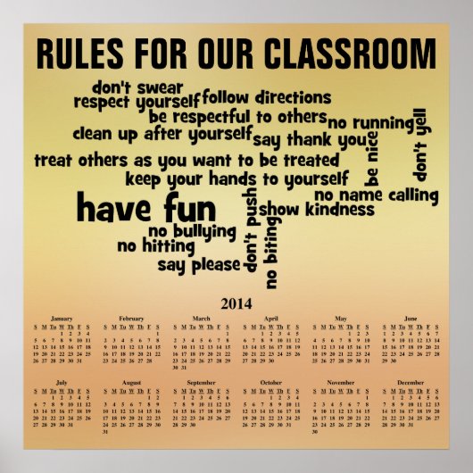 Rule for Our Classroom 2014 Calendar Poster (Vorne)
