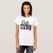 Rule Maker Rule Breaker Regeln keine Matching-Rege T-Shirt (Vorne ganz)