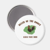 Ruler der Roost-Kauai-Magnet Magnet (Vorderseite/Rückseite)