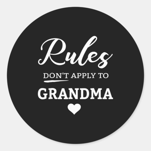 Rules Don't Apply To Grandma  Runder Aufkleber (Vorderseite)