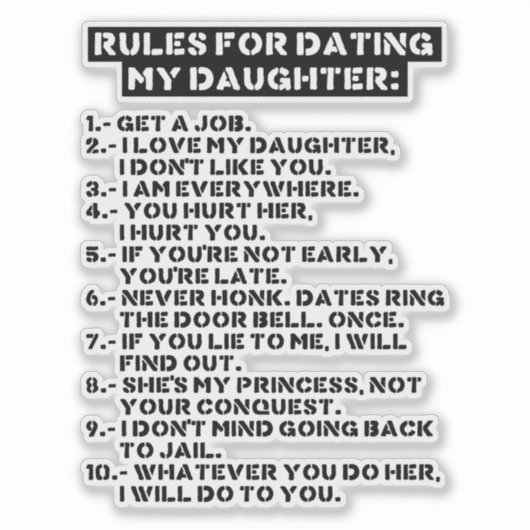 Rules for dating my daughter aufkleber (Vorderseite)