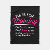 Rules For Monday Dont Talkt To Me Funny Tee  Fleecedecke (Vorderseite)