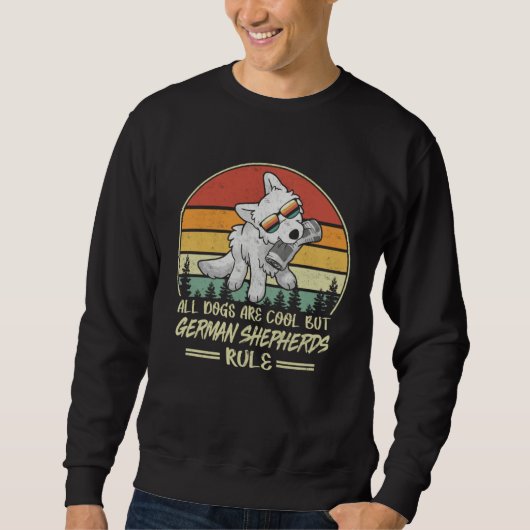 Rules For Owner Of White German Shepherd Dog Vinta Sweatshirt (Vorderseite)