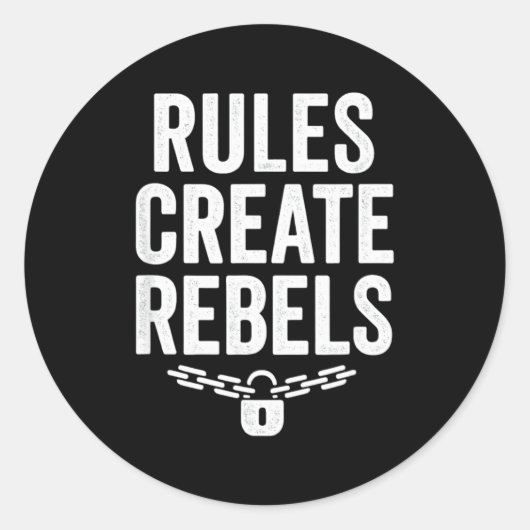 Rules Rebels Protest Dom Statement Gift Runder Aufkleber (Vorderseite)