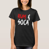 Rum and Soca T-Shirt (Vorderseite)
