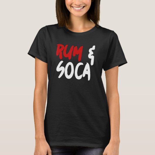 Rum and Soca T-Shirt (Vorderseite)