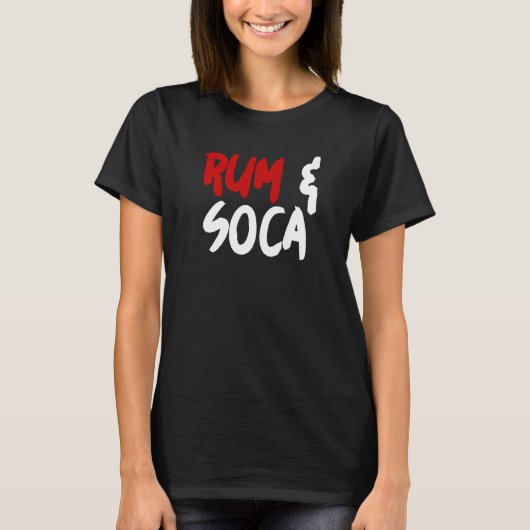 Rum and Soca   T-Shirt (Vorderseite)