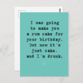 Rum Cake Plans vereitelt / Ich bin Betrunken Postkarte (Vorne/Hinten)