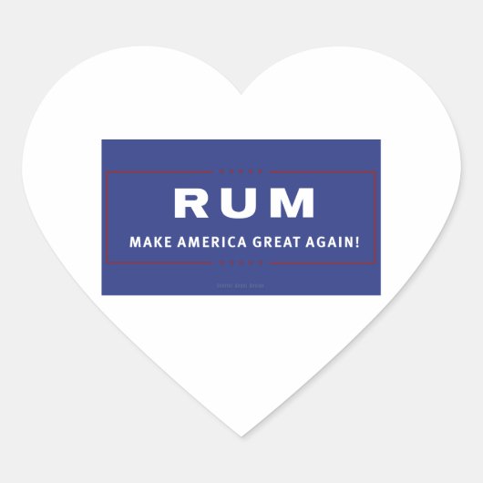 Rum macht Amerika wieder groß Herz-Aufkleber (Vorderseite)