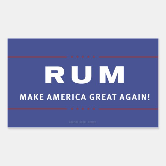 Rum macht Amerika wieder groß Rechteckiger Aufkleber (Vorderseite)