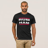RUM-SCHINKEN T-Shirt (Vorne ganz)