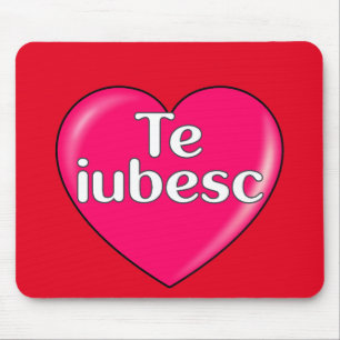 Rumänisch - Ich Liebe Sie Mousepad