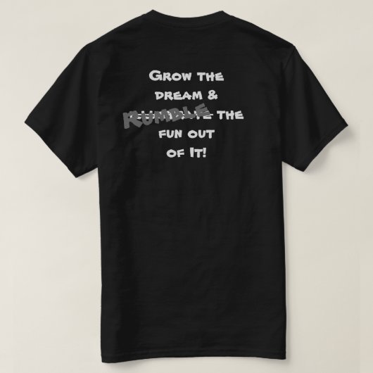 RUMENTIEREN SIE DEN TRAUM T-Shirt (Design Rückseite)