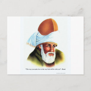 Rumi Die Art und Weise, wie Sie Liebe Zitat Gesche Postkarte