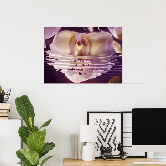 Rumi Love is a mirror Poster (Heimbüro)