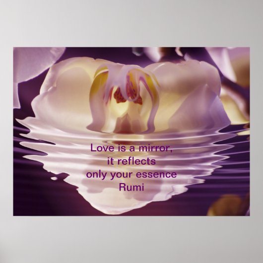 Rumi Love is a mirror Poster (Vorne)