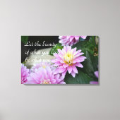 Rumi Quote Dahlia Canvas Print Leinwanddruck (Vorderseite)