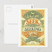 Rumi Quote: What You Seek Is Seeking You Postkarte (Vorne/Hinten)