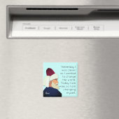 Rumi Zitat: Gestern war ich clever.. Magnet (In Situ (Geschirrspüler))